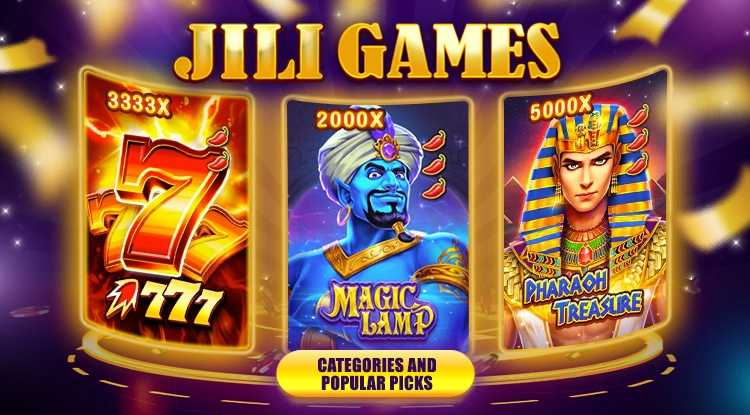 Jili Games Categories and Popular Picks